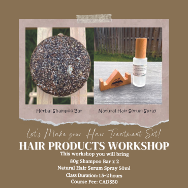 Shampoo Bar and Hair Nutrient Spray Workshop in Toronto